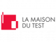 La Maison du Test